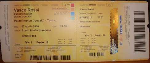 相片: 出售 音乐会票 VENDO BIGLIETTI VASCO 07/04/2010 - TORINO