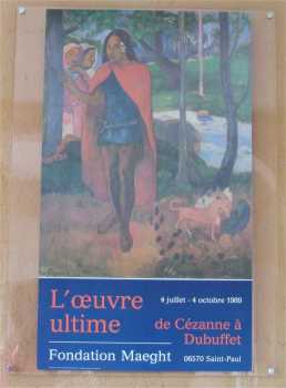 相片: 出售 相片/海报 AFFICHE FONDATION MAEGHT 1989 < L'OEUVRE ULTIME >