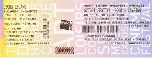 相片: 出售 音乐会票 SZIGET FESTIVAL - BUDAPEST (HONGRIE)